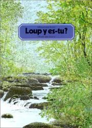 Cover of: Loup y es-tu ?