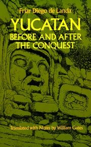 Cover of: Yucatan before and after the conquest