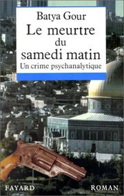 Cover of: Le meurtre du samedi matin