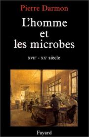 Cover of: L'homme et les microbes