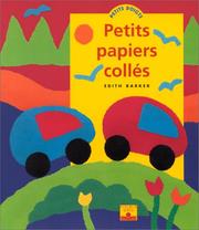 Petits Papiers collés by Edith Barker