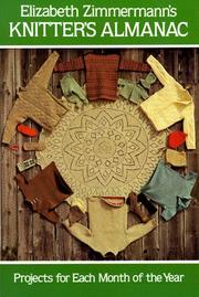 Cover of: Elizabeth Zimmermann's Knitter's almanac