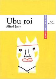 Cover of: Ubu roi d'Alfred Jarry, livre du professeur