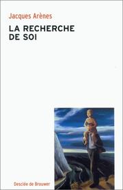 Cover of: La Recherche du soi