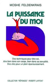 Cover of: La puissance du moi by Moshe Feldenkrais