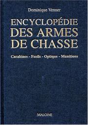 Cover of: Encyclopédie des armes de chasse