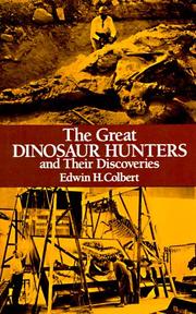 Cover of: The great dinosaur hunters and their discoveries