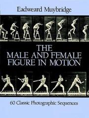 Cover of: The male and female figure in motion by Eadweard Muybridge