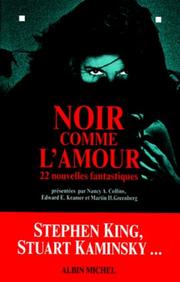 Cover of: Noir comme l'amour by Stephen King, Nancy A. Collins, Edward E. Kramer, Jean Little