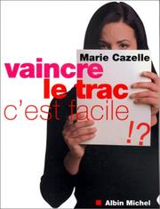 Cover of: Vaincre le trac, c'est facile