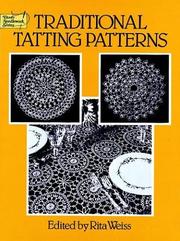 Cover of: Traditional tatting patterns by edited by Rita Weiss.