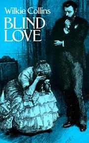 Blind love by Wilkie Collins, Walter Besant, Mint Editions, Fanny Le Breton, Hephell