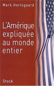 Cover of: L'Amérique expliquée au monde entier