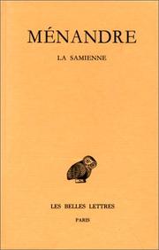 Cover of: Ménandre. La Samienne, tome 1, 1re partie, 2e édition