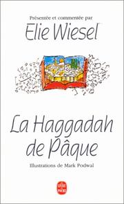 Cover of: La Haggadah de Pâque: Hagadah shel Pesah