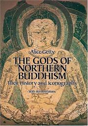 Cover of: The gods of northern Buddhism: their history and iconography