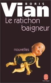 Cover of: Le Ratichon baigneur et autres nouvelles