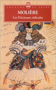 Les précieuses ridicules by Molière