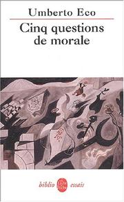 Cinq questions de morale by Umberto Eco