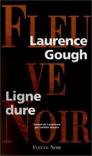 Cover of: Ligne Dure by Laurence Gough