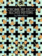 Original art deco allover patterns by William Rowe