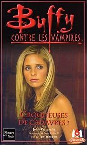 Cover of: Buffy contre les vampires, tome 32 : Croqueuses de cadavres