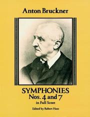 Cover of: Symphonies Nos. 4 and 7 in Full Score by Anton Bruckner