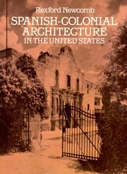 Cover of: Spanish-colonial architecture in the United States
