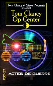 Cover of: Op-center, tome 4 : Actes de guerre
