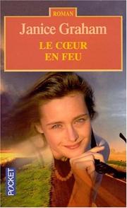 Cover of: Le Coeur en feu