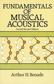 Fundamentals of musical acoustics by Arthur H. Benade