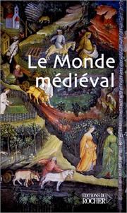 Cover of: Le Monde médiéval