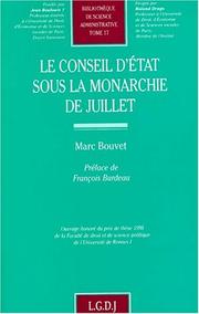 Conseil d'etat et la monarchie de juille by Bouvet