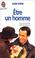 Cover of: Etre un homme