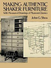 Cover of: Making Authentic Shaker Furniture by John Gerald Shea