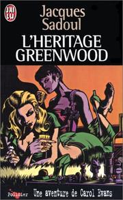Cover of: L'Héritage Greenwood. Une aventure de Carol Evans