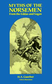 Cover of: Myths of the Norsemen: from the eddas and the sagas