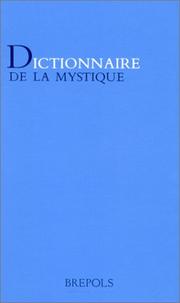 Cover of: Dictionnaire de la mystique