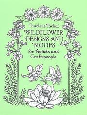 Cover of: Wildflower Designs and Motifs by Charlene Tarbox