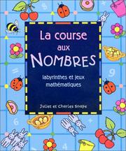 Cover of: La course aux nombres : Labyrinthes et jeux mathématiques