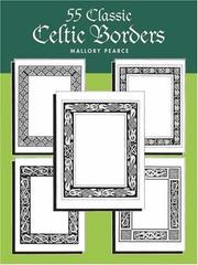 Cover of: Easy-to-Duplicate Celtic Borders by Mallory Pearce