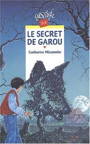 Cover of: Le secret de Garou