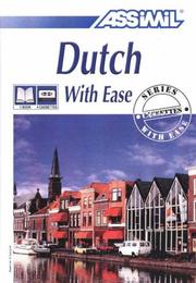 Cover of: Dutch With Ease (Assimil Language Learning Programs, English Base) by Assimil, Leon Verlee