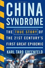 Cover of: China syndrome: the killer virus that crashed the Middle Kingdom