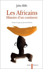 Les Africains by John Iliffe, JOHN ILIFFE, Iliffe John