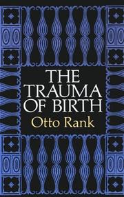 Cover of: The trauma of birth by Otto Rank