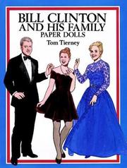 Cover of: Bill Clinton and His Family Paper Dolls