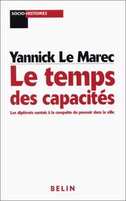Le temps des capacités by Yannick Le Marec