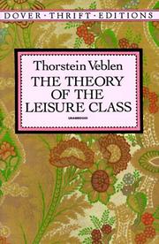 Cover of: The theory of the leisure class
