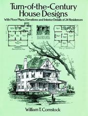 Cover of: Turn-of-the-century house designs: with floor plans, elevations, and interior details of 24 residences
